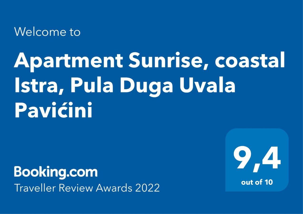 Apartment Sunrise, Coastal Istra, Pula Duga Uvala Pavicini Dış mekan fotoğraf